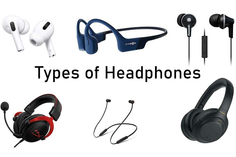 Types of Headphones