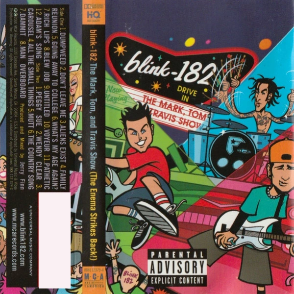 Сassette Tape Blink-182 - The Mark, Tom And Travis Show (The Enema Strikes Back!) - img.1