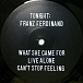 Vinyl Record Franz Ferdinand – Tonight: Franz Ferdinand (Gatefold Sleeve) - 2LP - img.10