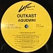 Vinyl Record OutKast - Aquemini - 3LP - img.4 Vinyl Record OutKast - Aquemini - 3LP - img.4