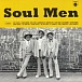 - img.0 Vinyl Record Various – Soul Men - Classics By The Kings Of Soul Music LP - img.0