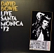 Vinyl Record David Bowie - Live Santa Monica '72 - img.0 Vinyl Record David Bowie - Live Santa Monica '72 - img.0