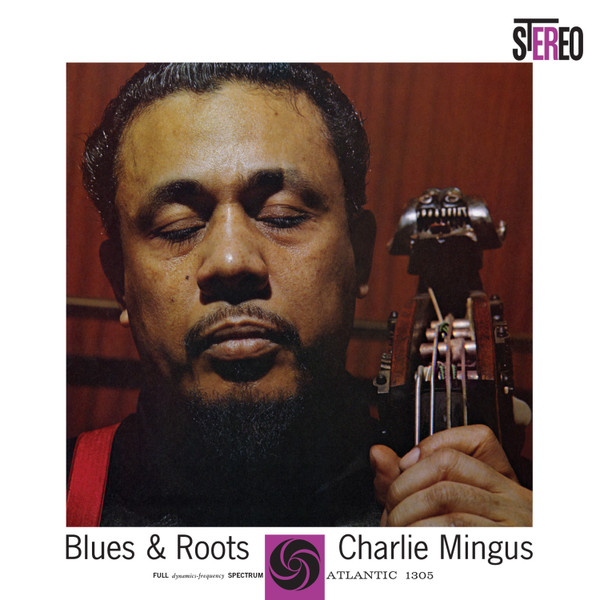 Vinyl Record Charlie Mingus – Blues & Roots - Analogue Productions - 2LP - img.0
