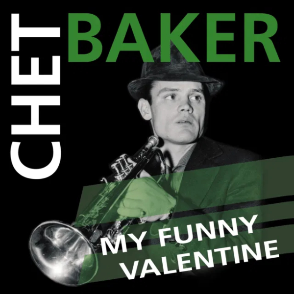 Vinyl Record Chet Baker – My Funny Valentine (Green) LP - img.0