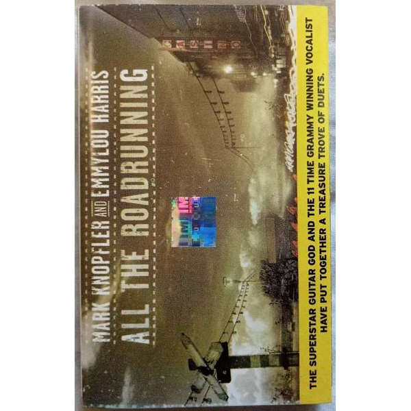 Сassette Tape Mark Knopfler & Emmylou Harris - All The Road Running - img.1