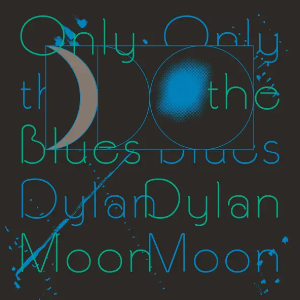 Vinyl Record Dylan Moon – Only The Blues LP - img.0