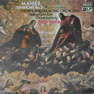 Vinyl Record Mahler - Zubin Mehta / Vienna Philharmonic Orchestra, Ileana Cotrubas, Christa Ludwig – Symphony No. 2 In C Minor "Resurrection" - img.0