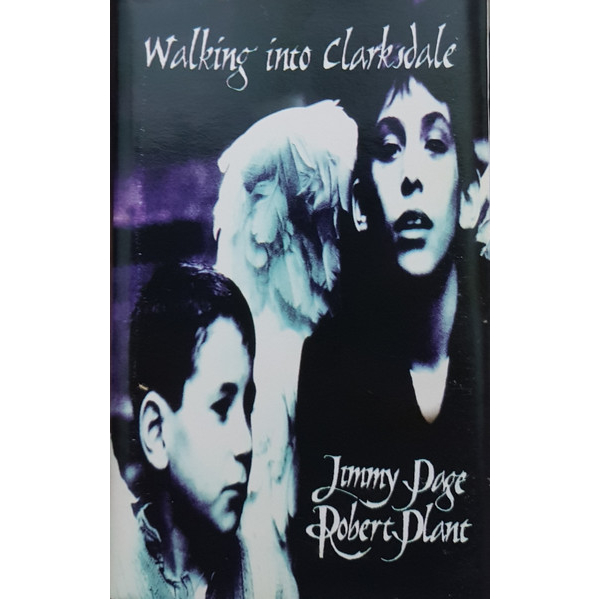 Сassette Tape Jimmy Page & Robert Plant – Walking Into Clarksdale - img.1