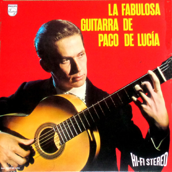 Vinyl Record Paco De Lucía – La Fabulosa Guitarra De Paco De Lucía LP - img.0