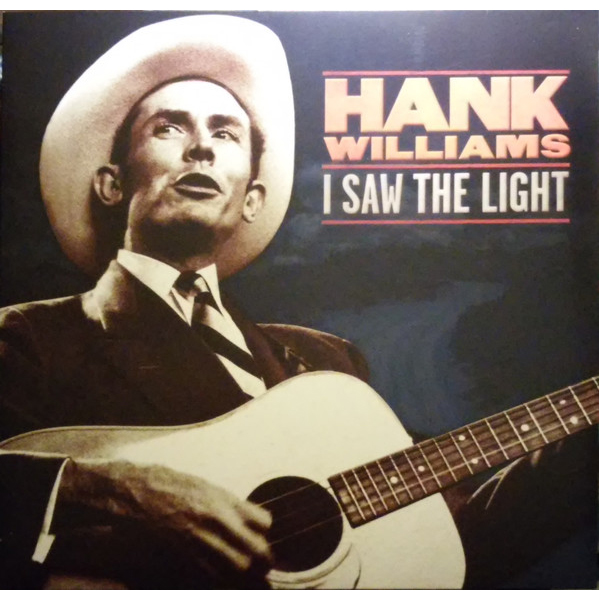 Vinyl Record Hank Williams – I Saw The Light LP - img.0