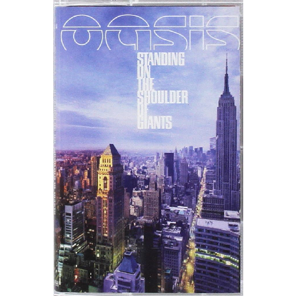 Сassette Tape Oasis - Standing On The Shoulder Of Giants - img.1