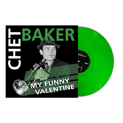 Vinyl Record Chet Baker – My Funny Valentine (Green) LP