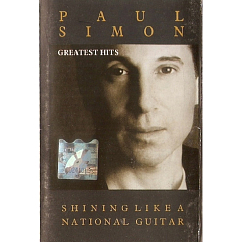Сassette Tape Paul Simon - Greatest Hits - Shining Like A National Guitar