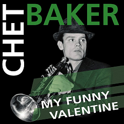 Vinyl Record Chet Baker - My Funny Valentine (Green Vinyl) LP