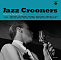 Various – Jazz Crooners (Classics By The Kings Of Jazz) LP