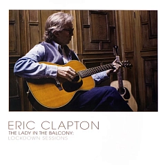 Vinyl Record Eric Clapton – The Lady In The Balcony: Lockdown Sessions 2LP