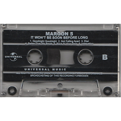 Сassette Tape Maroon 5 - It Wont Be Soon Before Long