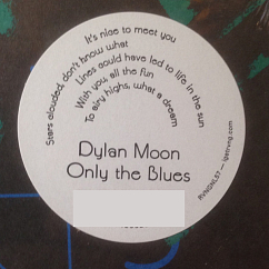 Vinyl Record Dylan Moon – Only The Blues LP