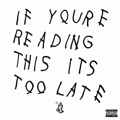 Vinyl Record Drake – If You're Reading This It's Too Late LP