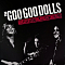 The Goo Goo Dolls – Greatest Hits Volume One: The Singles - LP