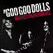 Vinyl Record The Goo Goo Dolls – Greatest Hits Volume One: The Singles - LP - img.0