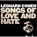 Vinyl Record Leonard Cohen – Songs Of Love And Hate (50TH ANNIVERSARY) LP - img.0