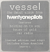 Vinyl Record Twenty One Pilots - Vessel - LP - img.2