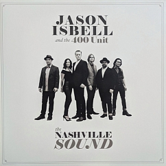 Vinyl Record Jason Isbell And The 400 Unit - The Nashville Sound LP