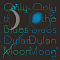 Dylan Moon – Only The Blues LP