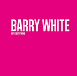 Vinyl Record Barry White – My Everything - White - LP - img.1