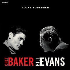 Vinyl Record Chet Baker, Bill Evans - Alone Together - LP