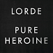 Vinyl Record Lorde - Pure Heroine LP - img.0