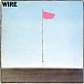 Vinyl Record Wire - Pink Flag LP - img.0