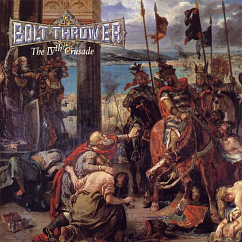 Vinyl Record Bolt Thrower – The IVth Crusade - LP