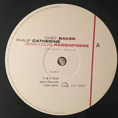 Vinyl Record Chet Baker, Philip Catherine, Jean-Louis Rassinfosse - Crystal Bells LP