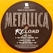 Vinyl Record Metallica - Reload (Yellow Translucent) - 2LP - img.4 Vinyl Record Metallica - Reload (Yellow Translucent) - 2LP - img.4