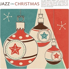 Vinyl Record Various Artists - Jazz On Christmas (Limited Edition Transparent White) LP