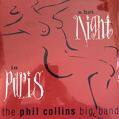 Vinyl Record The Phil Collins Big Band - A Hot Night In Paris