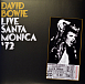 Vinyl Record David Bowie - Live Santa Monica '72 - img.0